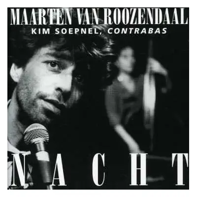 CD Maarten Van Roozendaal: Nacht