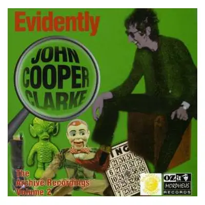 CD John Cooper Clarke: Evidently