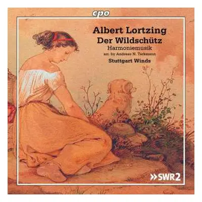 CD Stuttgart Winds: Der Wildschütz - Harmoniemusiken