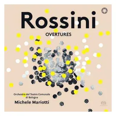 SACD Gioacchino Rossini: Overtures