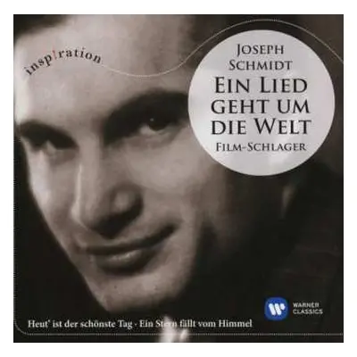 CD Various: Joseph Schmidt - Ein Lied Geht Um Die Welt