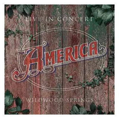 CD America: Live In Concert Wildwood Springs