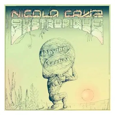 LP Nicola Cruz: Subtropique LTD | CLR