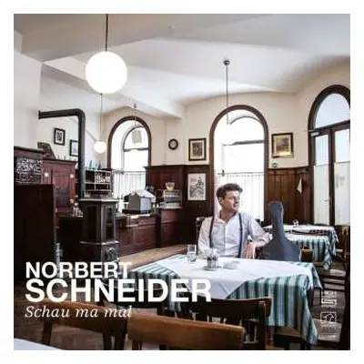 CD Norbert Schneider: Schau Ma Mal