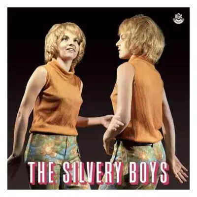 LP The Silvery Boys: The Silvery Boys