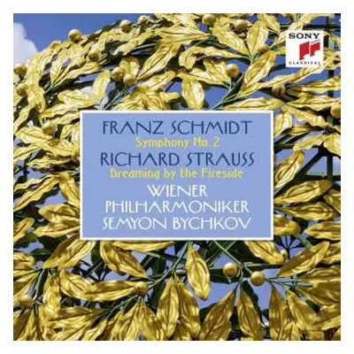 CD Richard Strauss: Symphony No. 2 / Dreaming By The Fireside