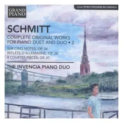 CD Florent Schmitt: Complete Original Works for Piano Duet and Duo - 2