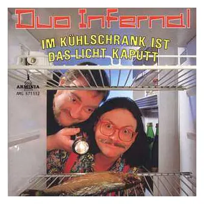 CD Duo Infernal: Im Kühlschrank Ist Das Licht Kaputt