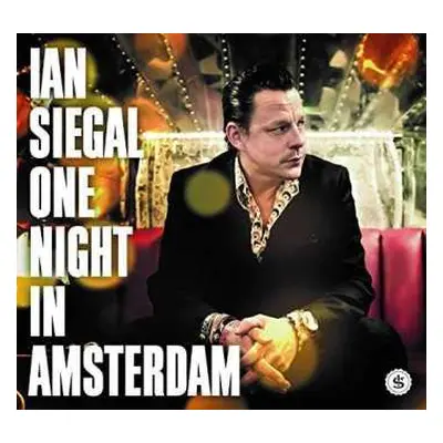 2LP Ian Siegal: One Night In Amsterdam