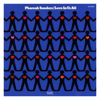 LP Pharoah Sanders: Love In Us All