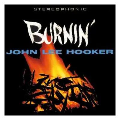 LP John Lee Hooker: Burnin'