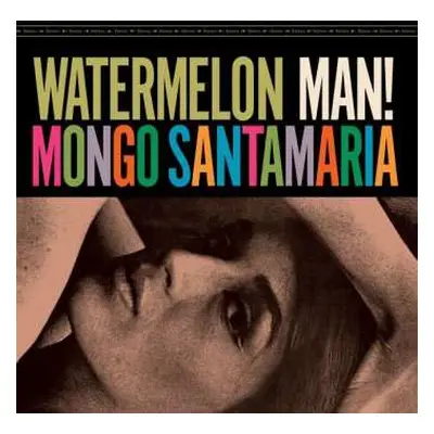 LP Mongo Santamaria: Watermelon Man!