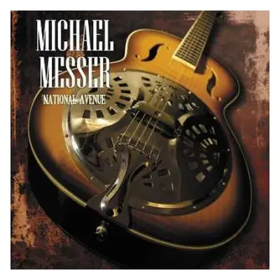 CD Michael Messer: National Avenue