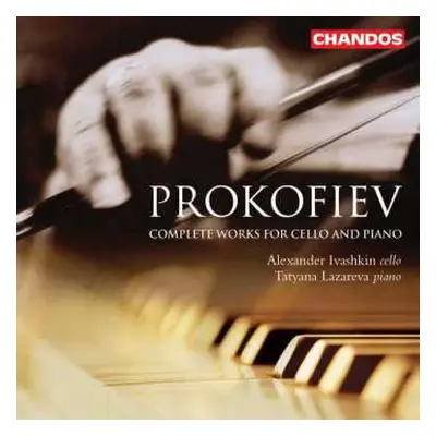 CD Sergei Prokofiev: Complete Works For Cello And Piano