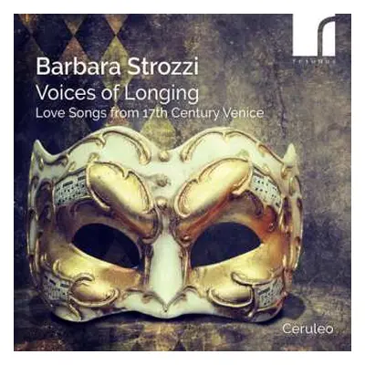 CD Strozzi / Frescobaldi / Ceruleo: Voices Of Longing