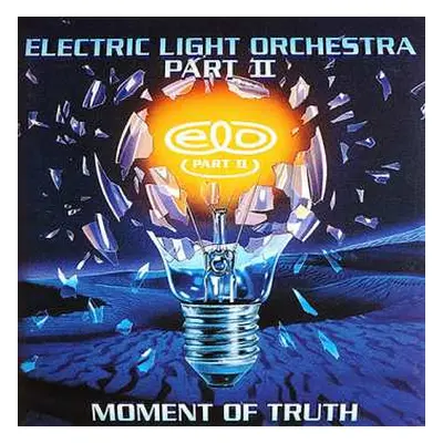 2LP Electric Light Orchestra Part II: Moment Of Truth DLX