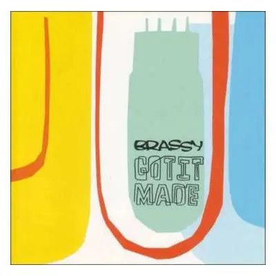 CD Brassy: Got It Made DIGI