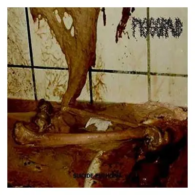 CD Pissgrave: Suicide Euphoria