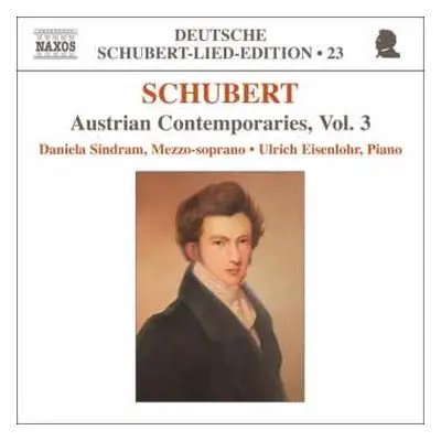 CD Franz Schubert: Lieder "Österreichische Zeitgenossen" Vol.3