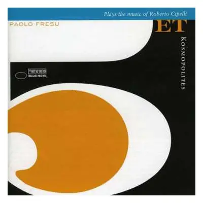 CD Paolo Fresu Quintet: Kosmopolites (Plays The Music Of Roberto Cipelli)