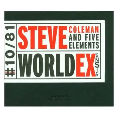 CD Steve Coleman And Five Elements: World Expansion