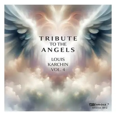 CD Karchin / Zetlan / Beck / Talea Ensemble: Tribute To The Angels