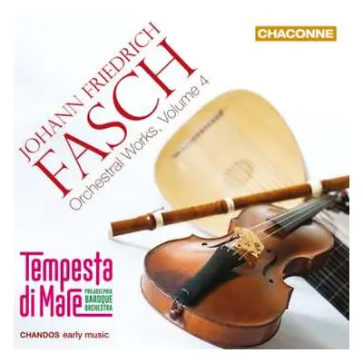 CD Various: Fasch: Orchesterwerke Vol. 4