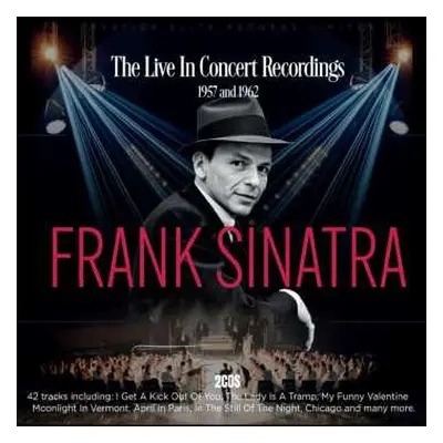 CD Frank Sinatra: The Live In Concert Recordings 1957 And 1962