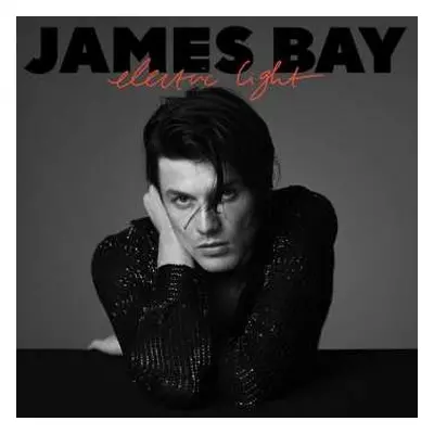 CD James Bay: Electric Light DLX | LTD