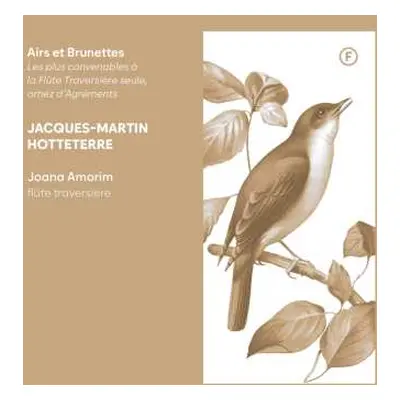 CD Jacques Martin Hotteterre: Airs Et Brunettes Für Flöte Solo