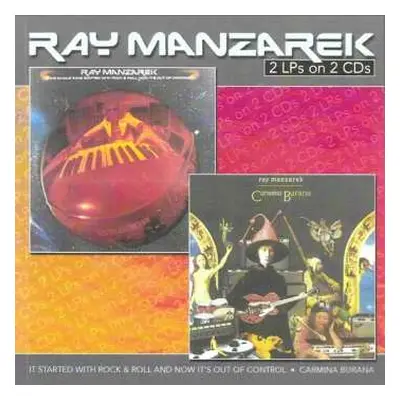 CD Ray Manzarek: The Whole Thing Started With Rock & Roll Now It's Out Of Control