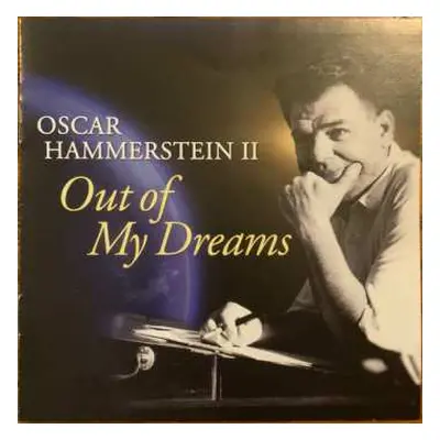 CD Oscar Hammerstein II: Out Of My Dreams