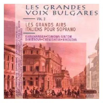 CD Les Grands Airs Italiens Soprano: Catalani, Giordano, Verdi, Puccini