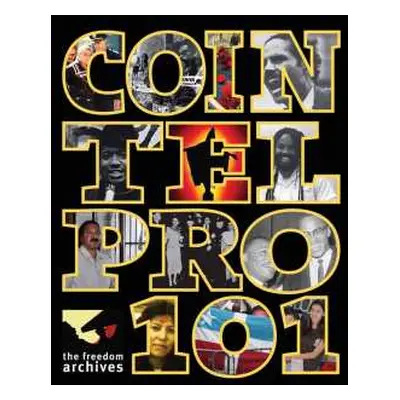 DVD Documentary: Freedom Archives: Cointelpro 101