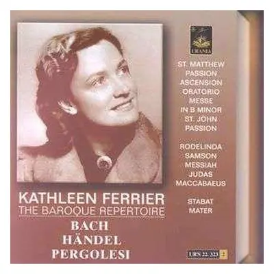 2CD Johann Sebastian Bach: Kathleen Ferrier - The Baroque Repertoire