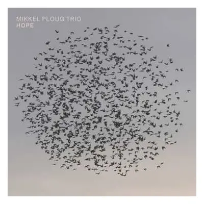 CD Mikkel Ploug: Hope