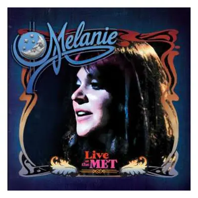 2CD Melanie: Live At The Met