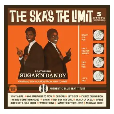 CD Dandy Feat. Sugar'n'dandy: The Ska's The Limit: Original Ska Sounds 1964 - 1968