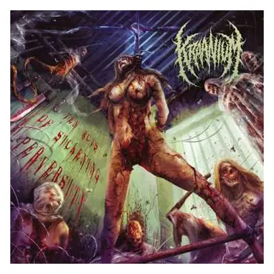 CD Kraanium: Ten Acts Of Sickening Perversity