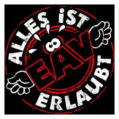 CD EAV (Erste Allgemeine Verunsicherung): Alles Ist Erlaubt