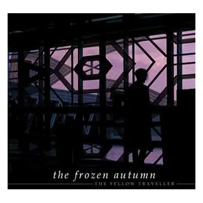 CD The Frozen Autumn: The Fellow Traveller