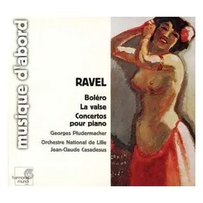 CD Maurice Ravel: Boléro - Concertos