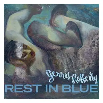 CD Gerry Rafferty: Rest In Blue