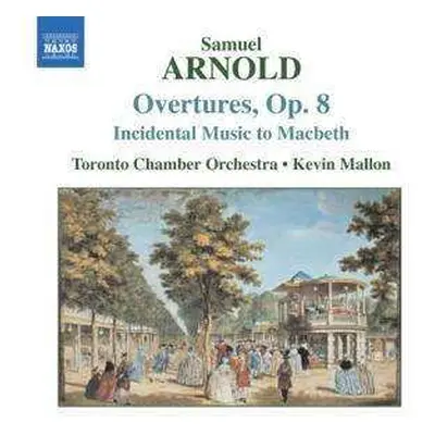 CD Kevin Mallon: Overtures, Op. 8 / Incidental Music To Macbeth