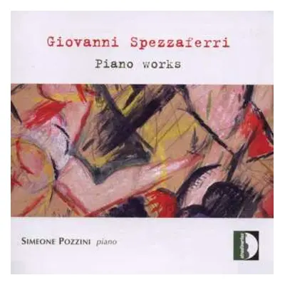 CD Giovanni Spezzaferri: Piano Works