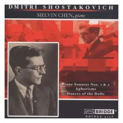 CD Dmitri Shostakovich: Piano Sonatas Nos. 1 & 2, Aphorisms, Dances Of The Dolls