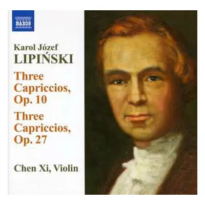 CD Karol Lipiński: Capriccios Op.10 Nr.1-3 & Op.27 Nr.1-3