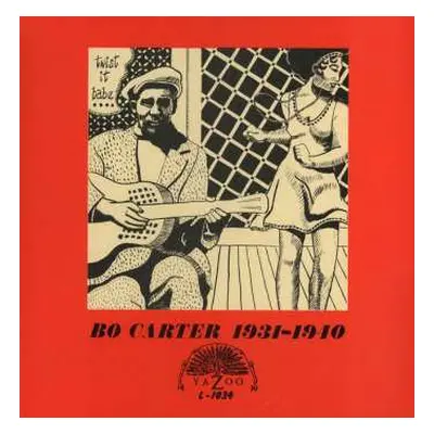 LP Bo Carter: 1931-1940