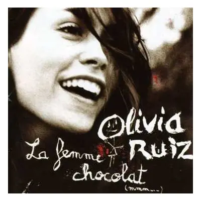 CD Olivia Ruiz: La Femme Chocolat