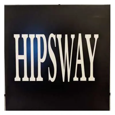 LP Hipsway: Hipsway LTD | CLR